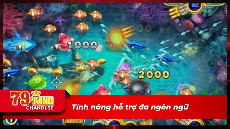 CQ9 Bắn Cá - Tận Hưởng Những Phút Giây Săn Cá Đỉnh Cao 2025 3 CQ9 bắn cá hỗ trợ đa ngôn ngữ