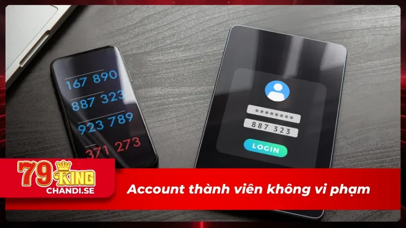 Tài khoản đăng nhập 79King không được vi phạm