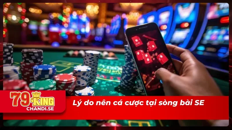 Trải nghiệm trọn vẹn cùng sòng bài SE Trực Tuyến