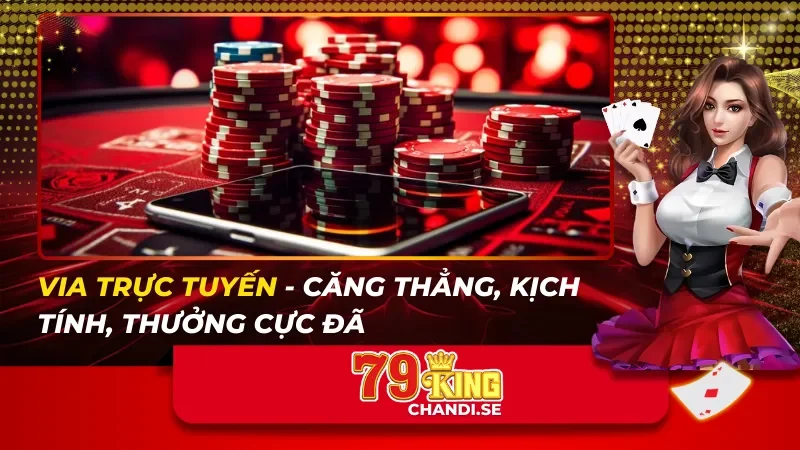 VIA Trực Tuyến